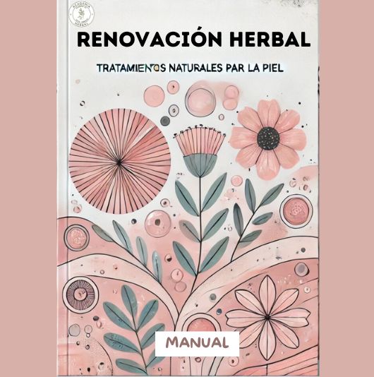 “RENOVACIÓN HERBAL: Tratamientos naturales para la piel”