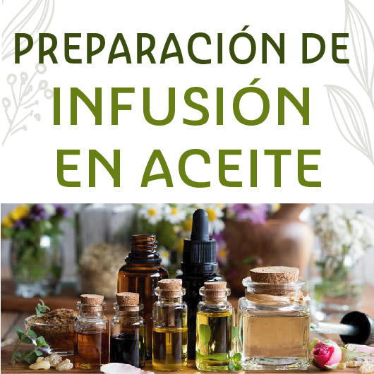 PREPARACIÓN DE INFUSIÓN EN ACEITE