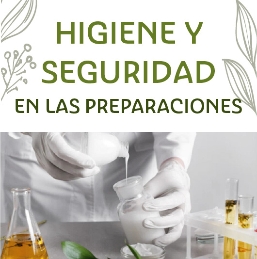 HIGIENE Y SEGURIDAD EN LAS PREPARACIONES