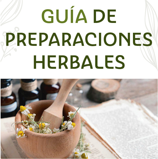 GUÍA DE PREPARACIONES HERBALES