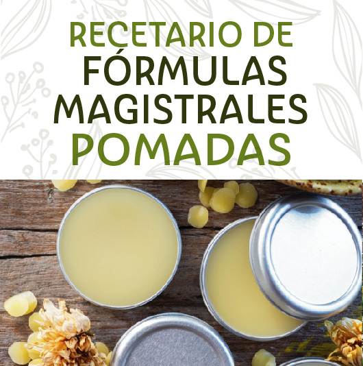 RECETARIO DE FÓRMULAS MAGISTALES POMADAS