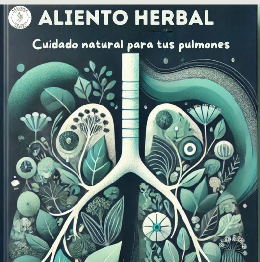 «ALIENTO HERBAL: Cuidado natural para tus pulmones»